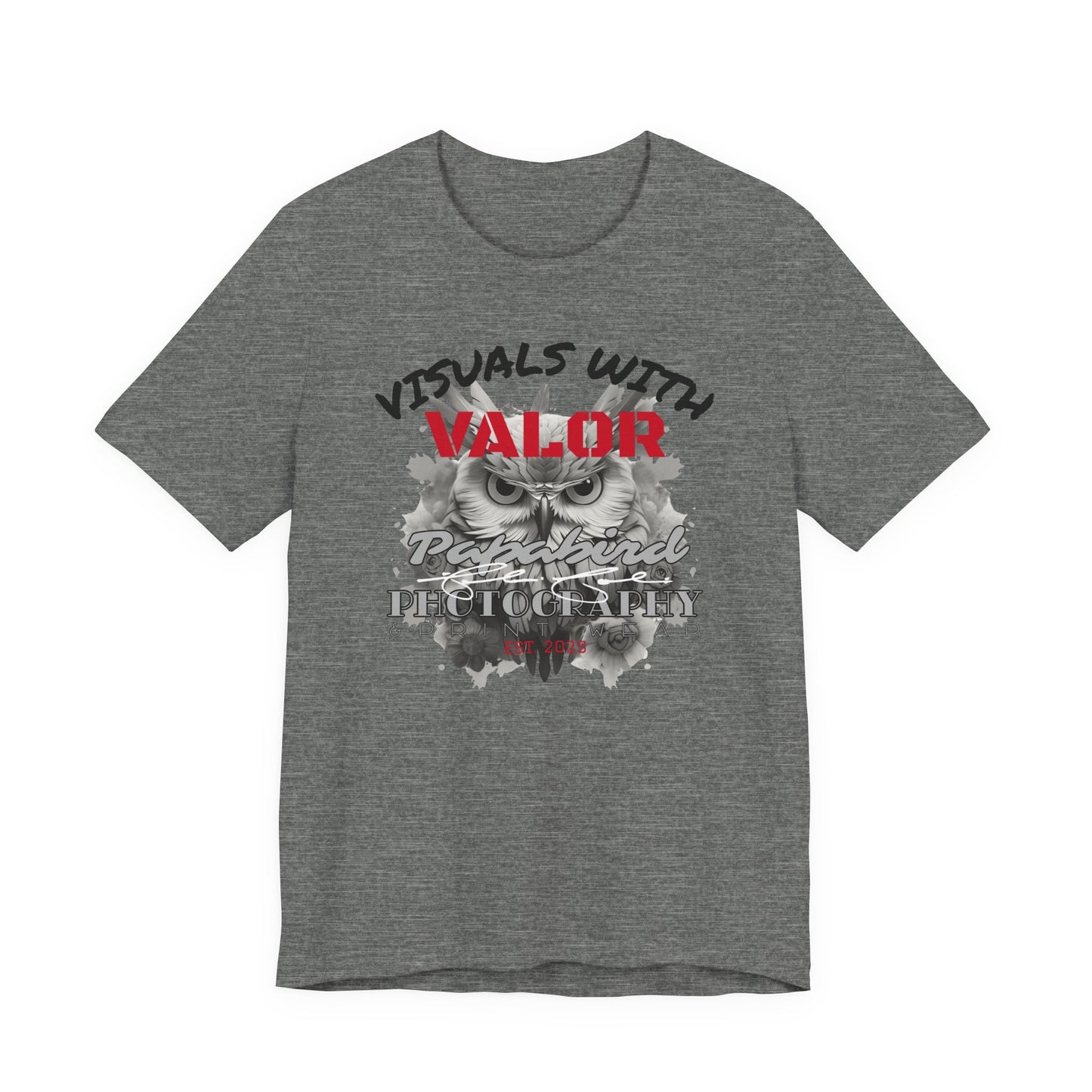 "Visuals with Valor" Graphic T-Shirt 2.0 "The Heart Behind Papabird Photography"