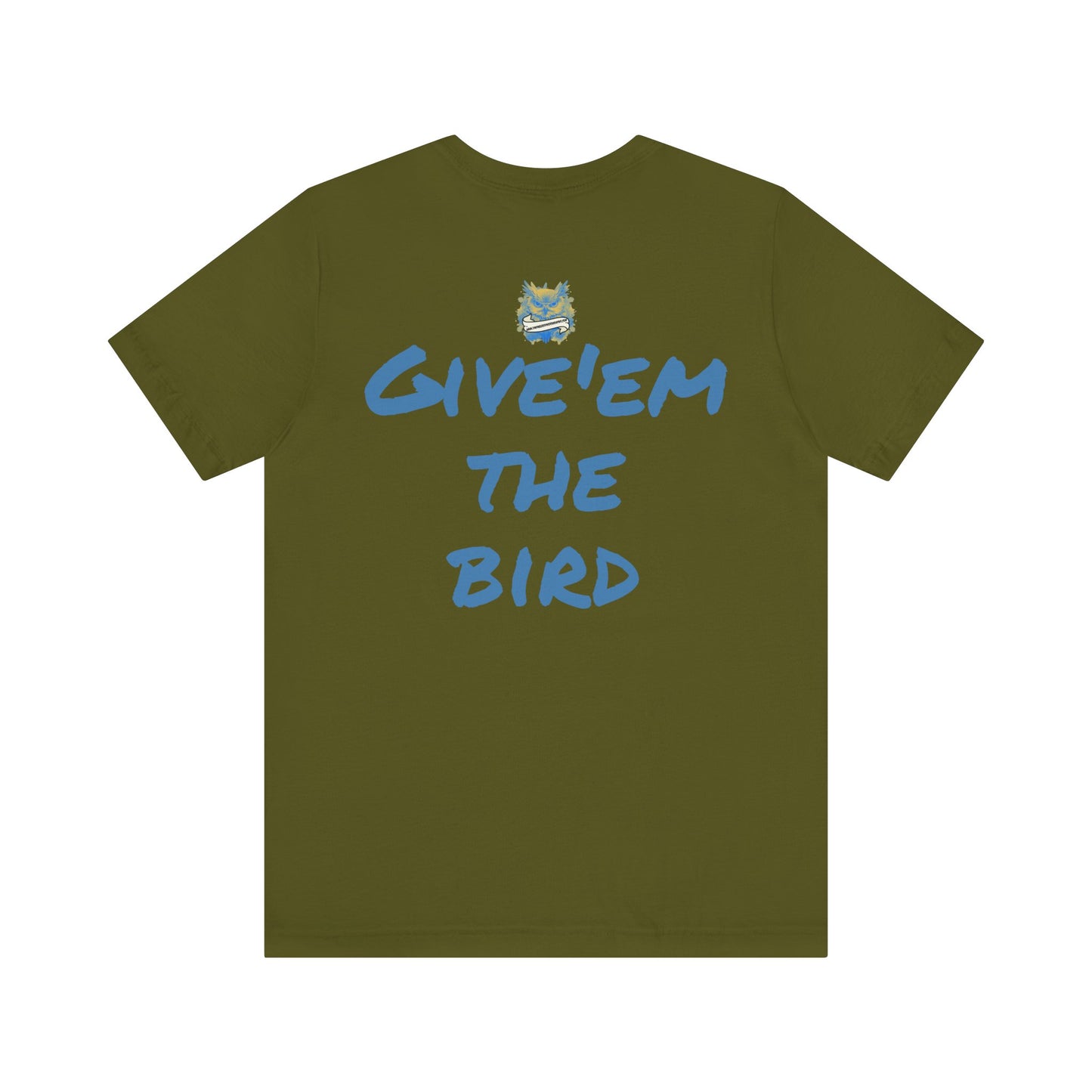 Bird Papa Tee – "Give'em the Bird" Edition
