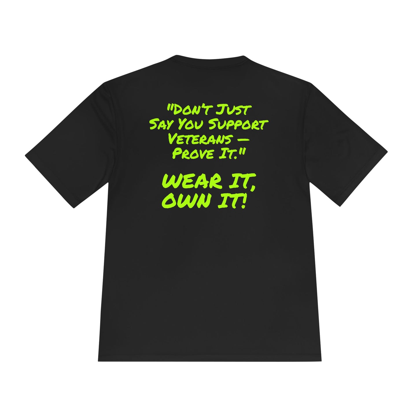 Support Veterans – Wear It, Own It! Graphic Tee