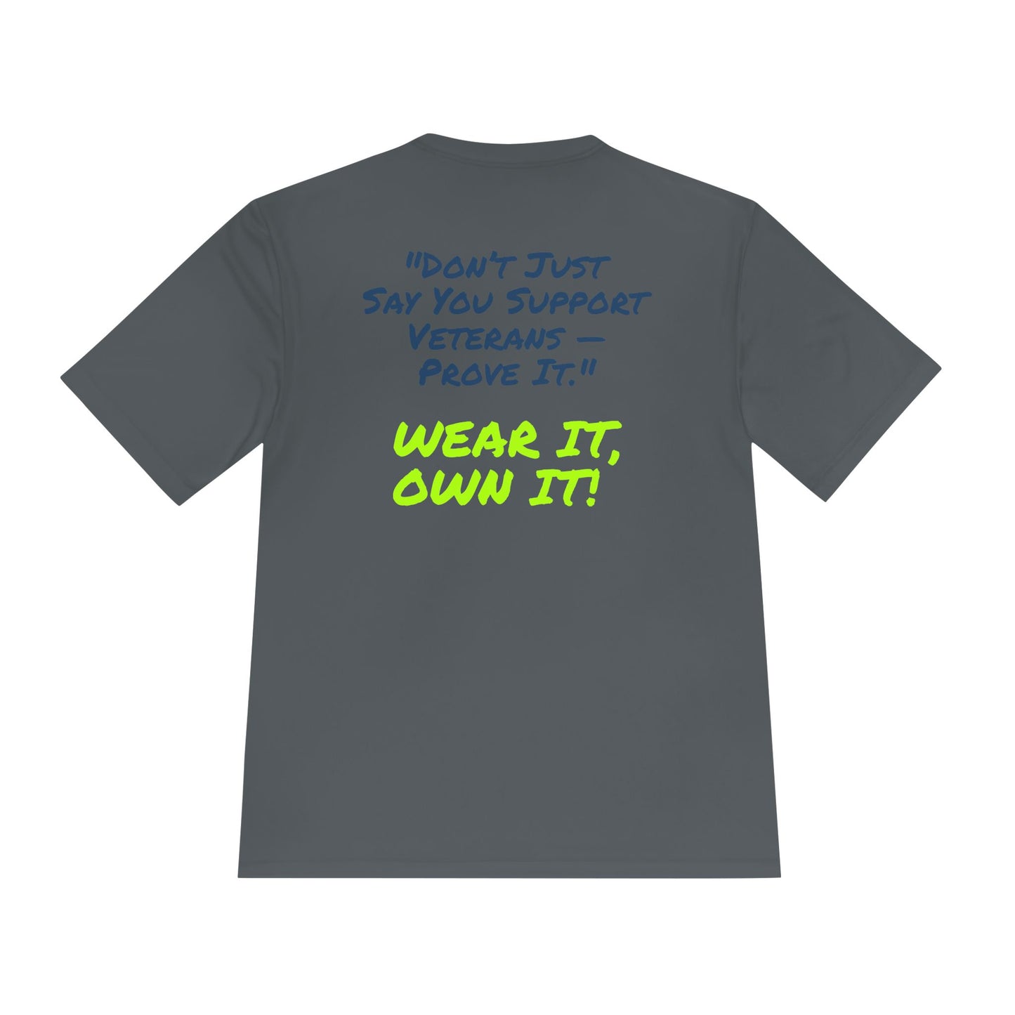 Support Veterans – Wear It, Own It! Graphic Tee