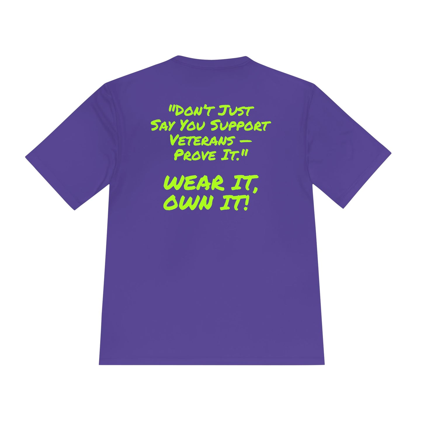 Support Veterans – Wear It, Own It! Graphic Tee