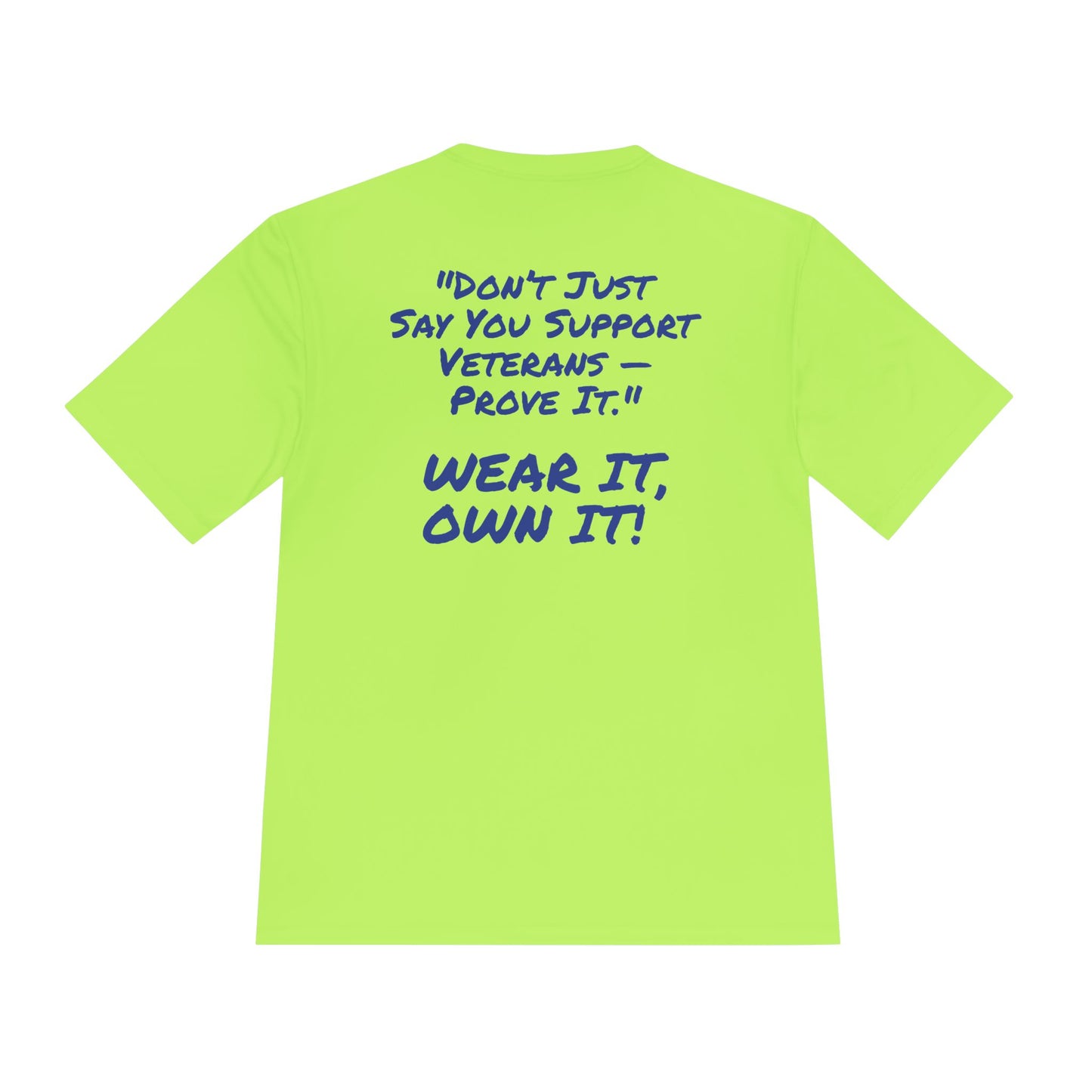 Support Veterans – Wear It, Own It! Graphic Tee